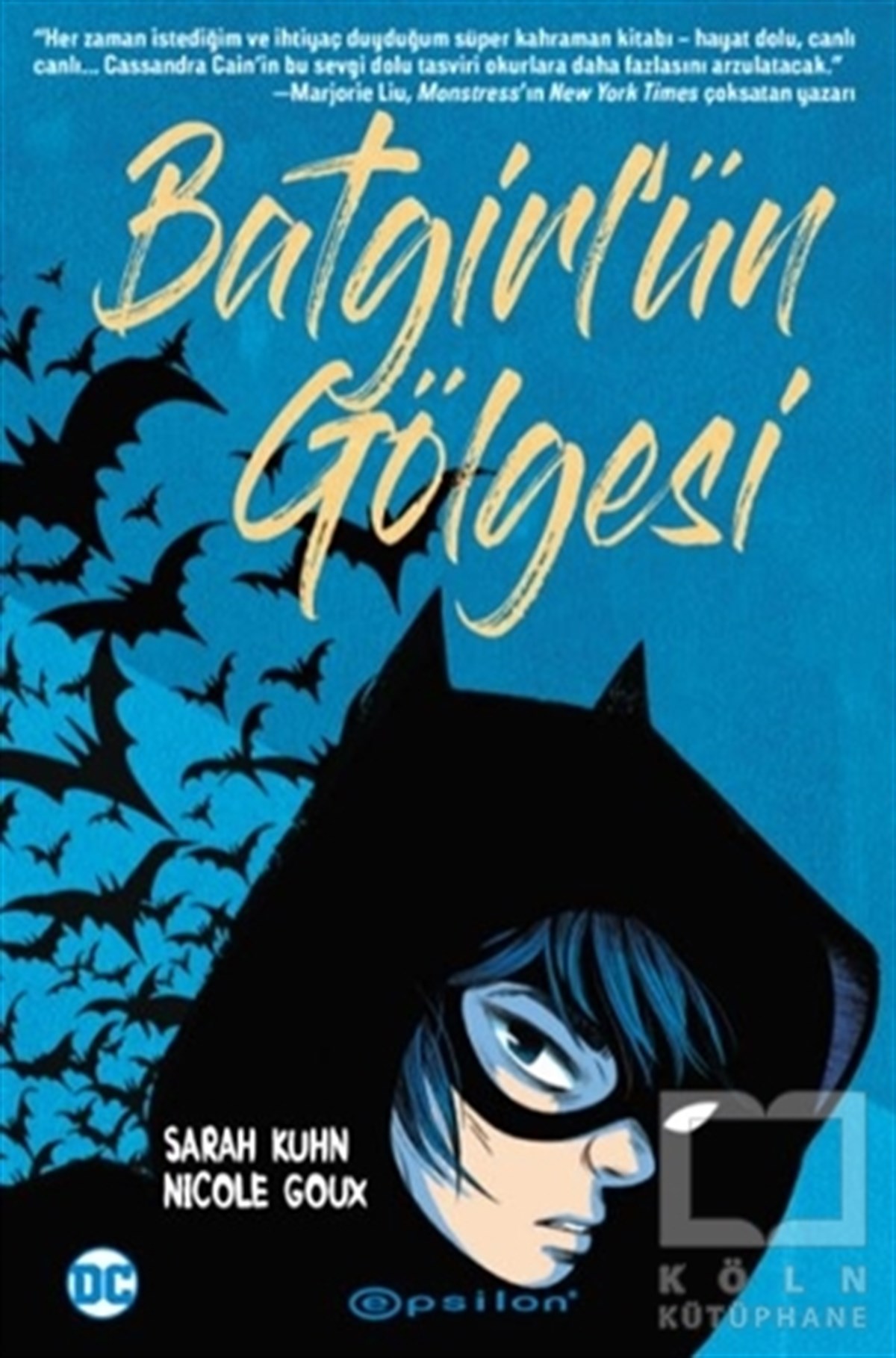 Sarah KuhnComicsBatgirl’ün Gölgesi