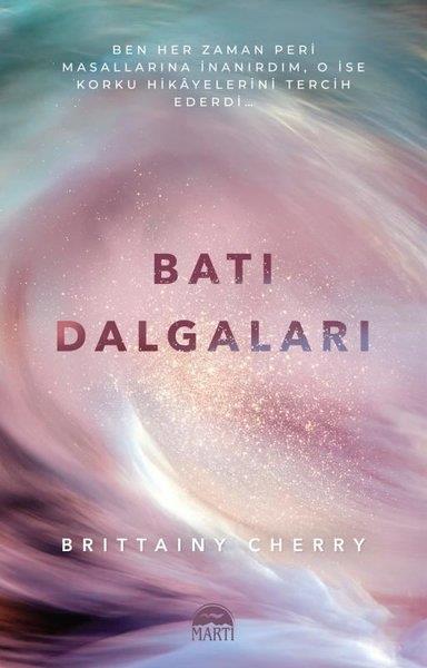 Brittainy CherryAşk Kitapları & Aşk RomanlarıBatı Dalgaları