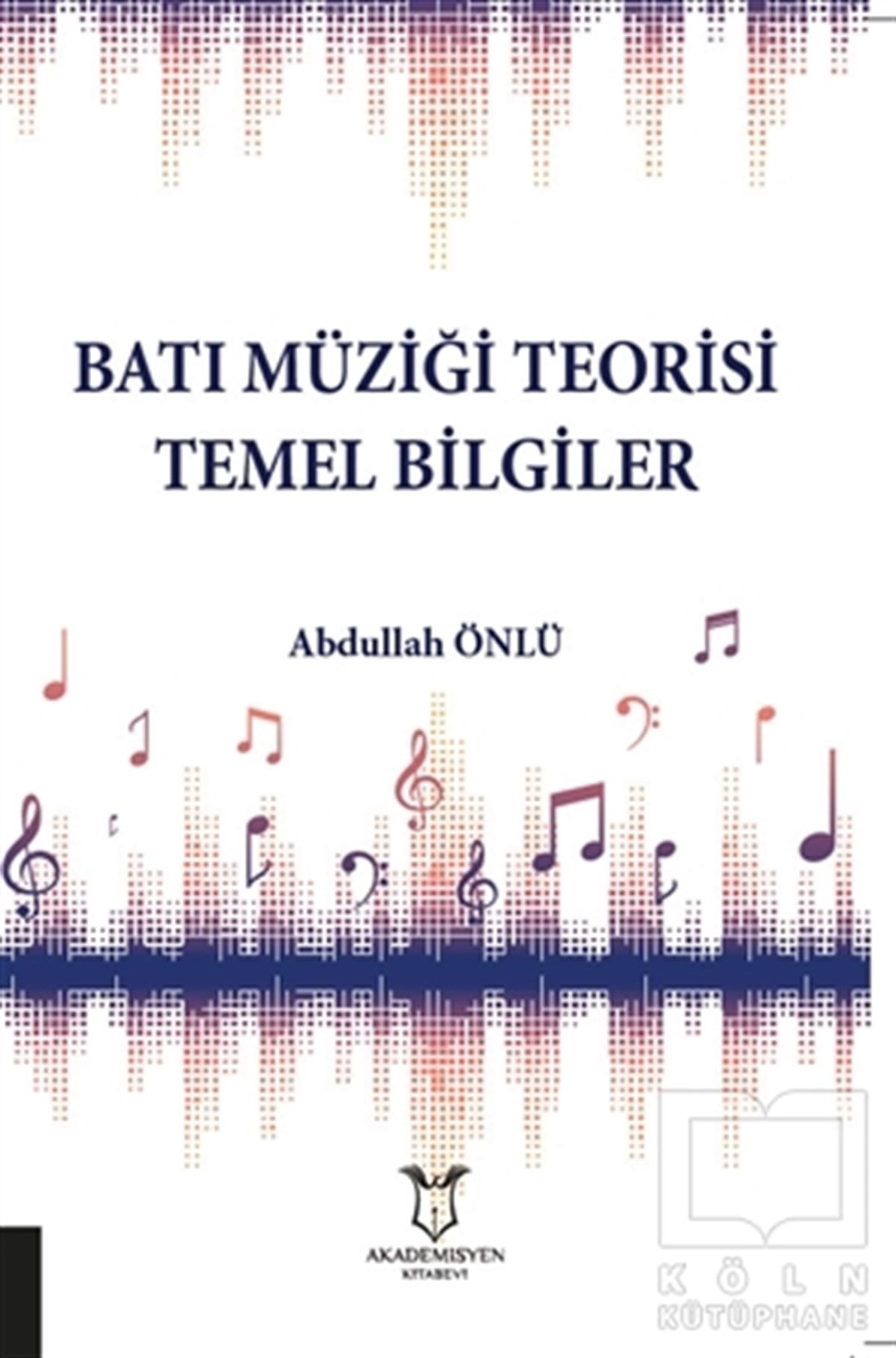 Batı Müziği Teorisi Temel Bilgiler