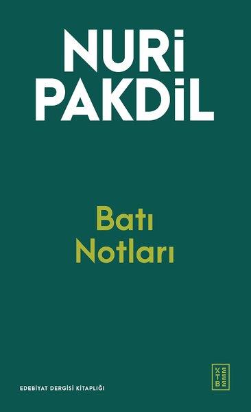 Nuri PakdilDeneme KitaplarıBatı Notları