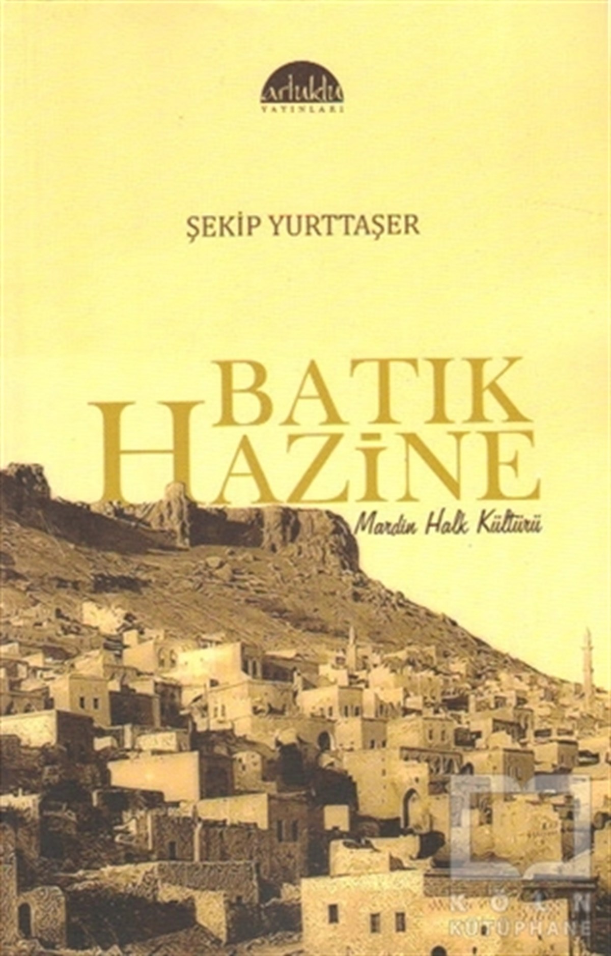 Şekip YurttaşerKültürBatık Hazine