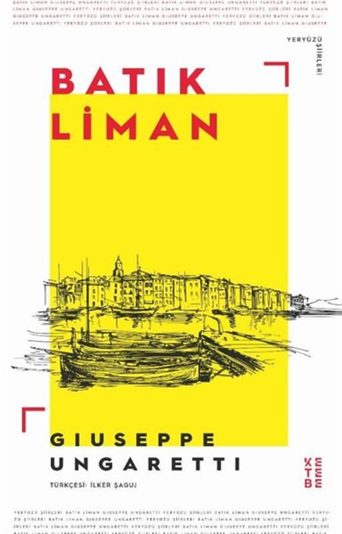 Giuseppe CatozzellaDünya ŞiiriBatık Liman