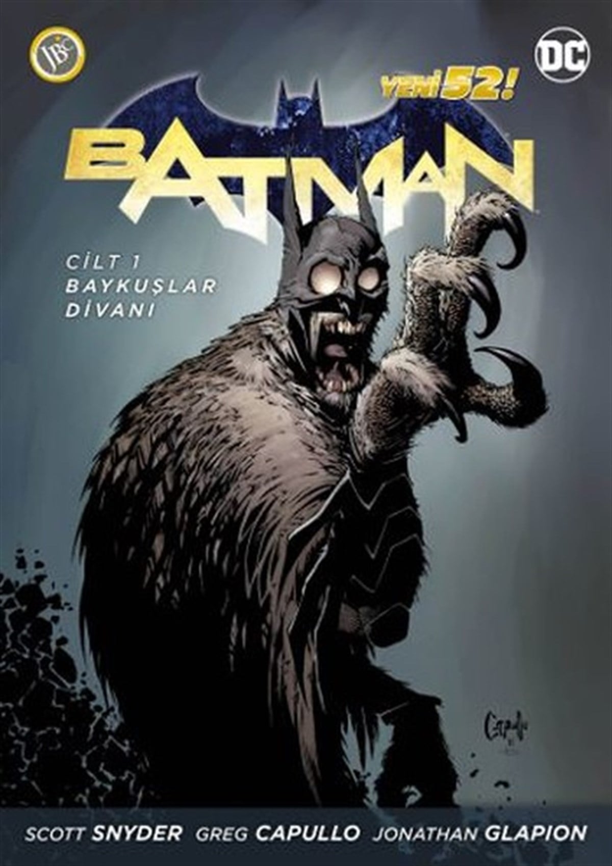 Batman (Bruce Wayne)Çizgi RomanlarBatman Cilt 1- Baykuşlar Divanı