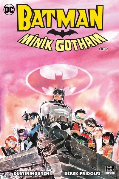 Derek FridolfsÇizgi RomanlarBatman Minik Gotham Cilt 2