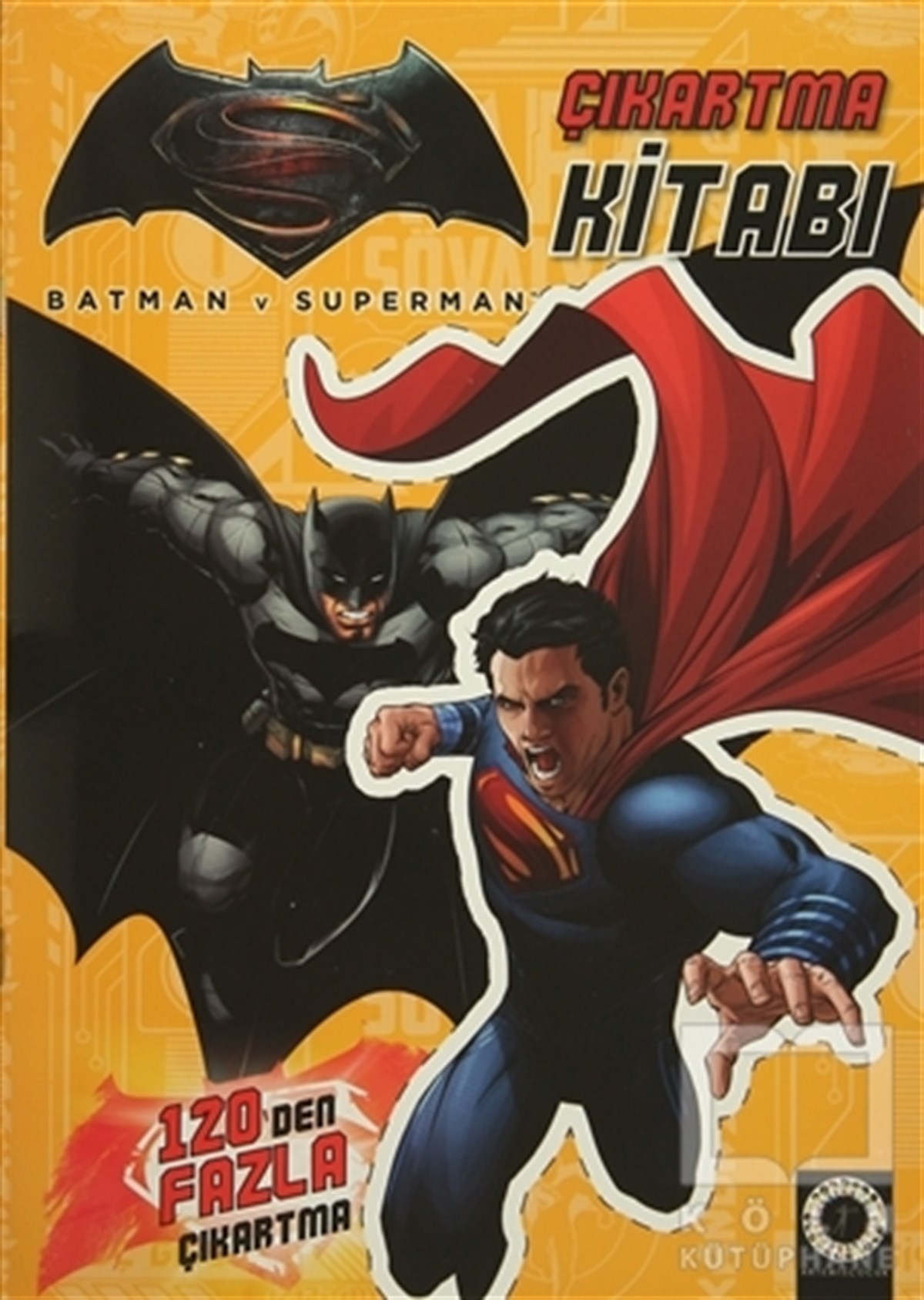 KolektifÇıkartmalı KitaplarBatman v Superman - Çıkartma Kitabı