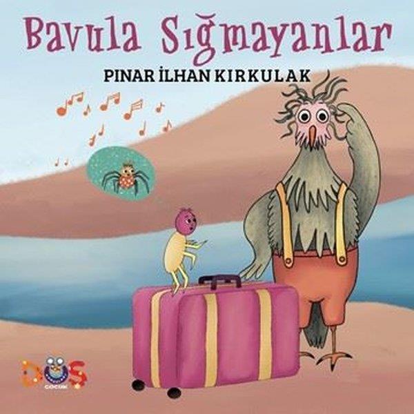 Pınar İlhan KırkulakEgitim Etkinlik KitaplariBavula Sığmayanlar