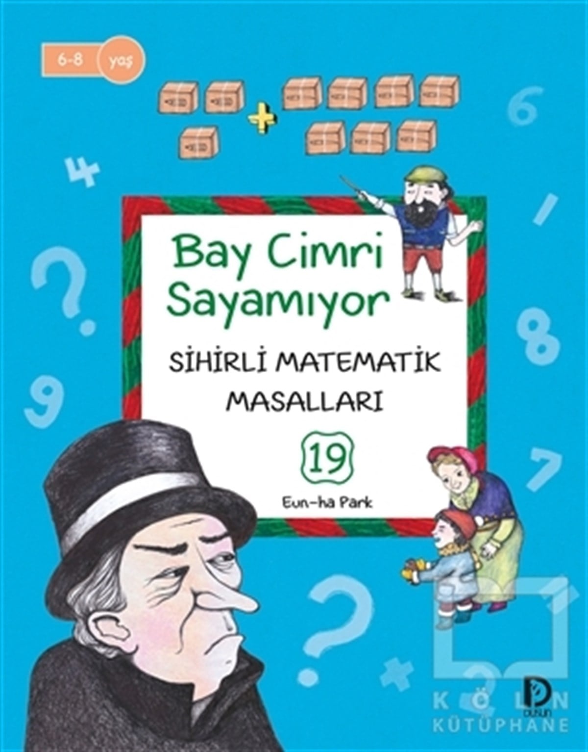 Eun-Ha ParkÇocuk Masal KitaplarıBay Cimri Sayamıyor