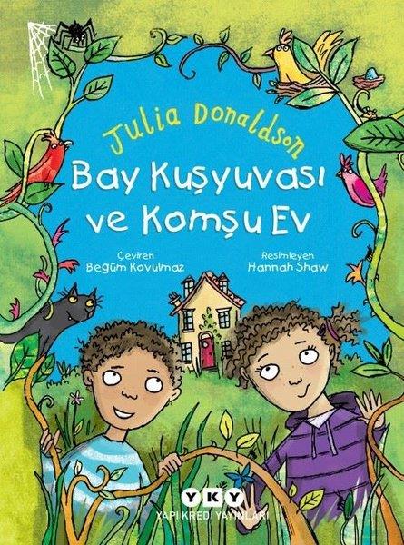 Begüm KovulmazÇocuk Masal KitaplarıBay Kuşyuvası ve Komşu Ev