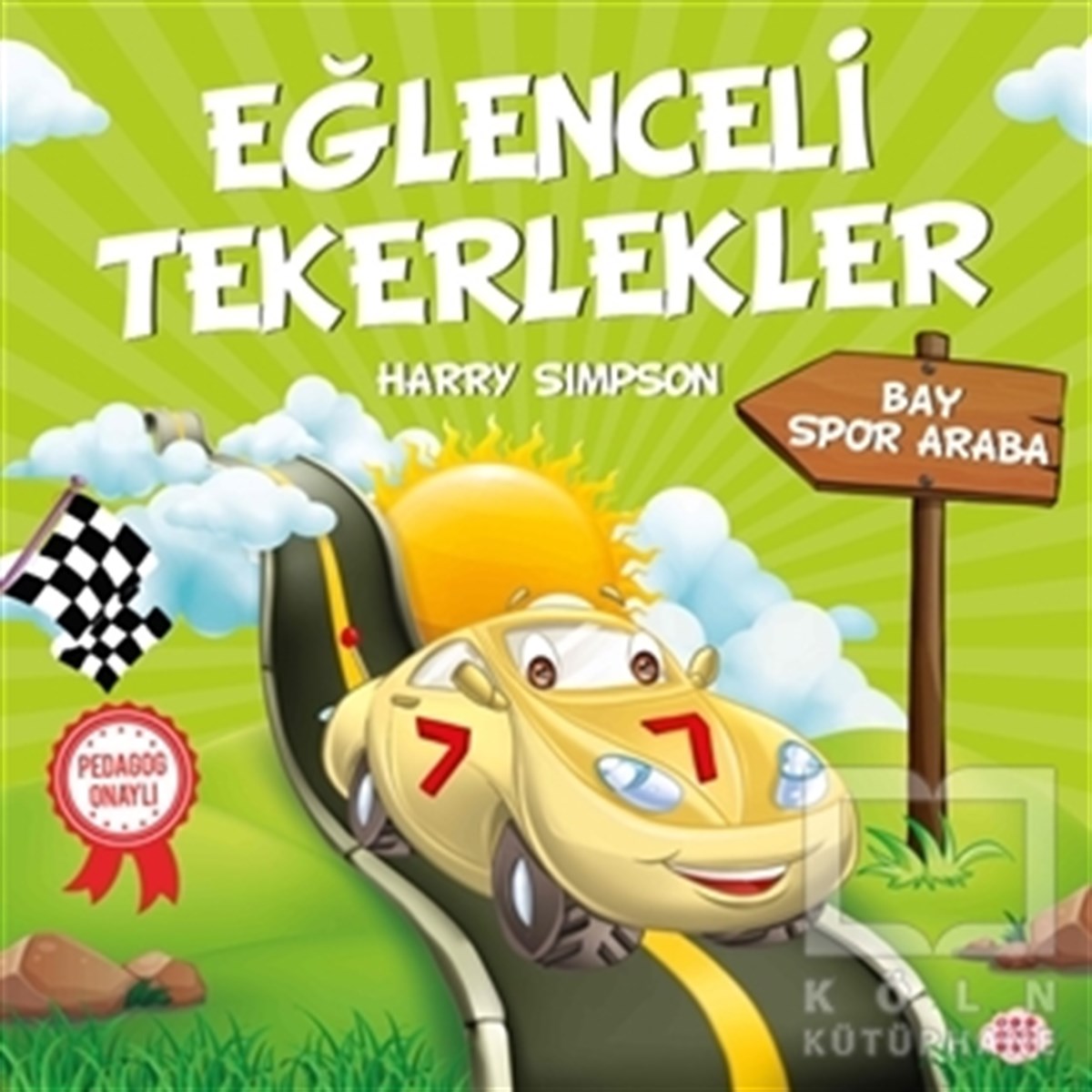 Harry SimpsonOkul Öncesi Resimli KitaplarBay Spor Araba - Eğlenceli Tekerlekler