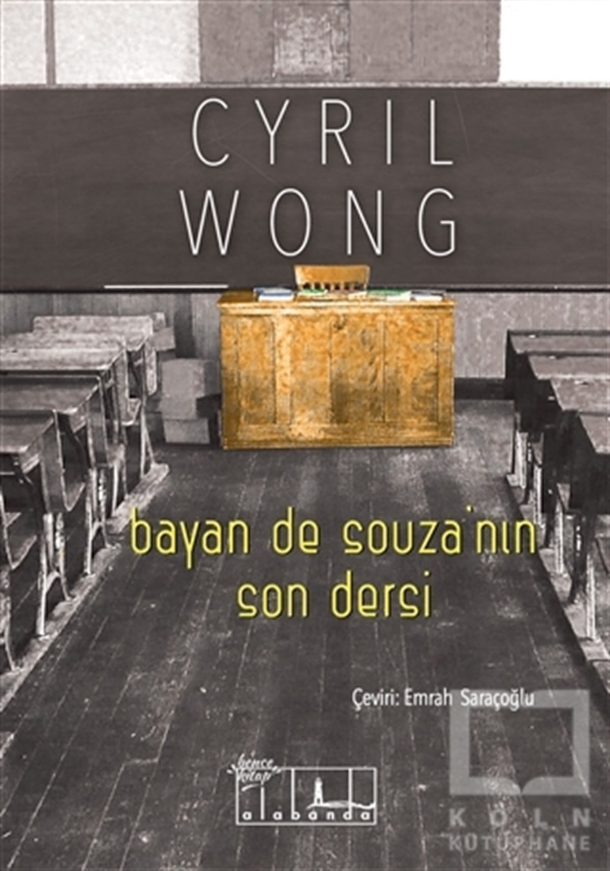 Cyril WongRomanBayan de Souza'nın Son Dersi
