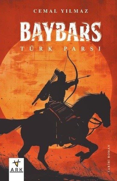 Cemal YılmazTürkiye RomanBaybars: Türk Parsı
