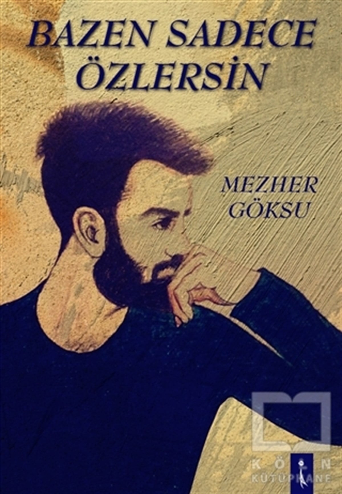 Mezher GöksuRomanBazen Sadece Özlersin