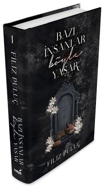 Filiz PuluçTürkiye RomanBazı İnsanlar Böyle Yaşar