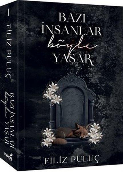Filiz PuluçTürkiye RomanBazı İnsanlar Böyle Yaşar