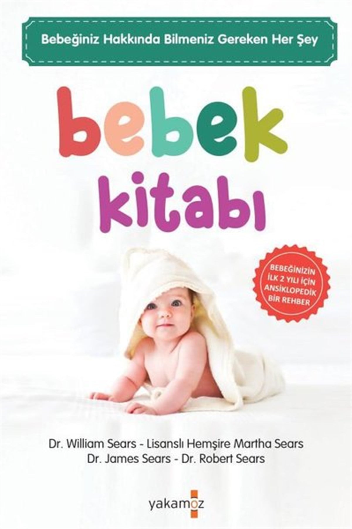 William SearsAile - ÇocukBebek Kitabı