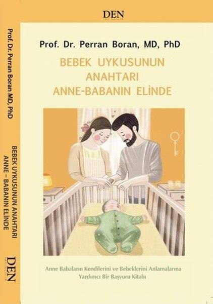 Perran BoranAile - ÇocukBebek Uykusunun Anahtarı Anne Babanın Elinde