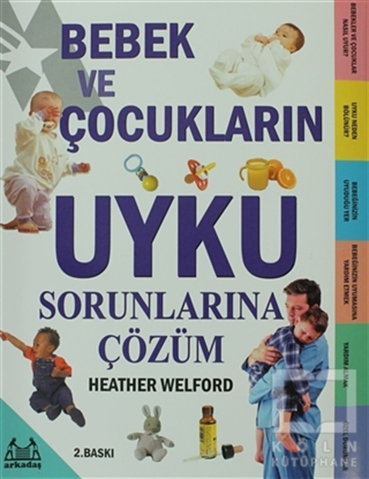 Bebek ve Çocukların Uyku Sorunlarına Çözüm