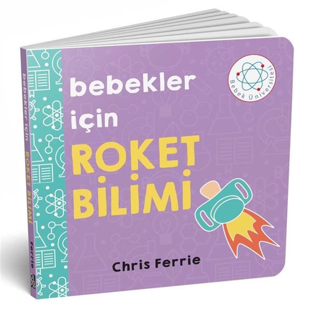 Chris FerrieEgitim Etkinlik KitaplariBebekler İçin Roket Bilimi
