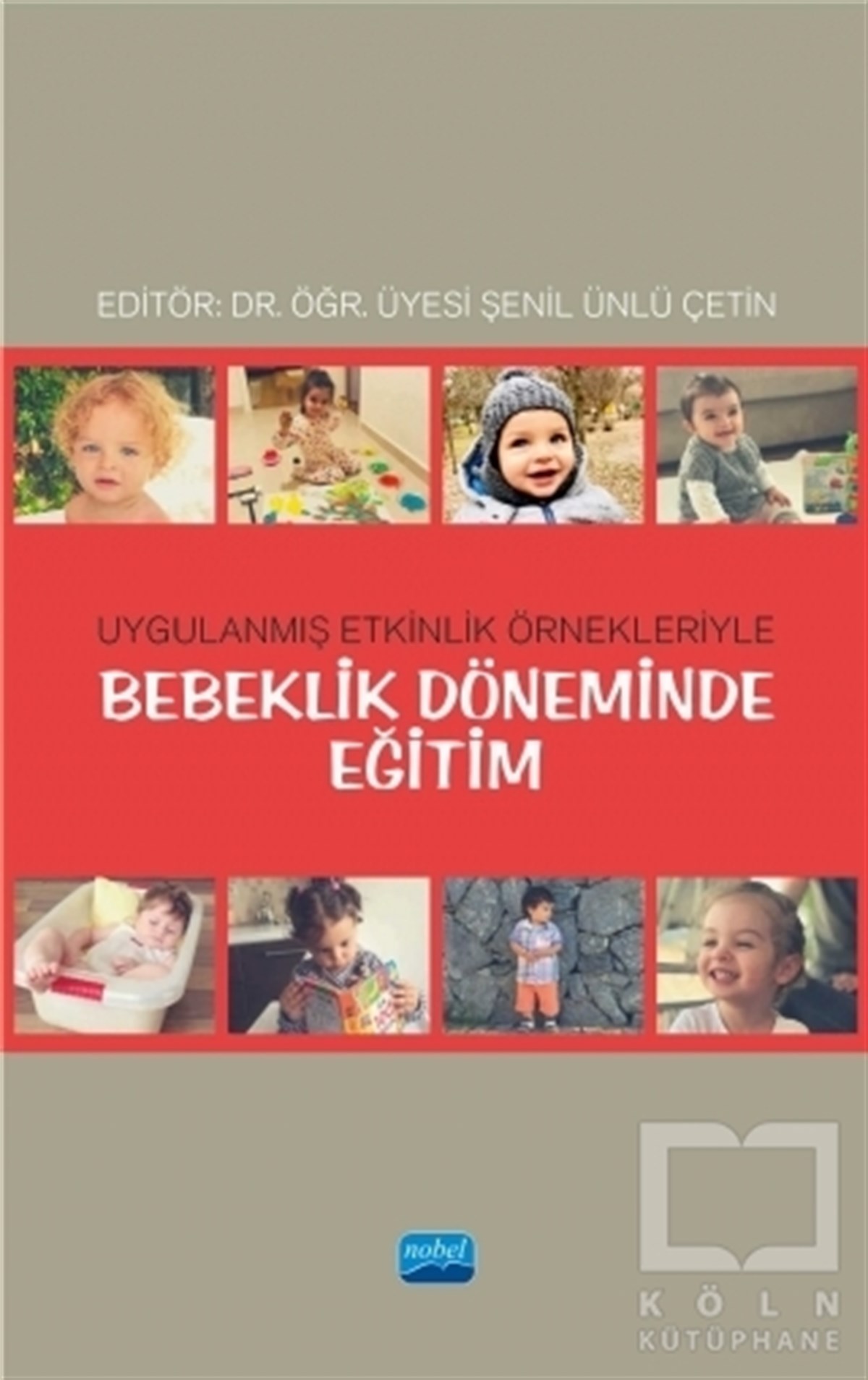 Bebeklik Döneminde Eğitim