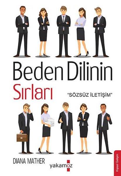 Diana MatherKişisel Gelişim KitaplarıBeden Dilinin Sırları - Sözsüz İletişim