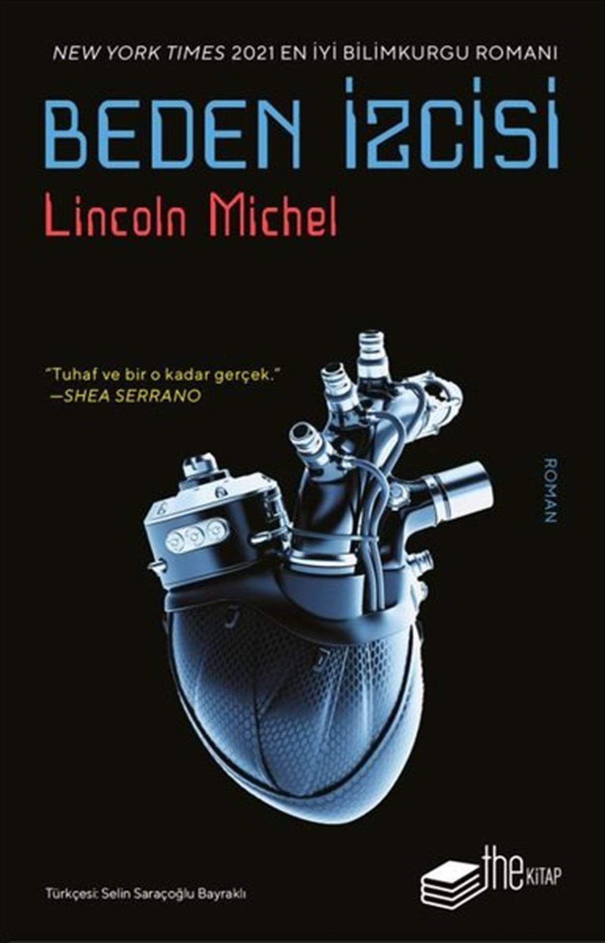 Lincoln MichelBilimkurgu KitaplarıBeden İzcisi