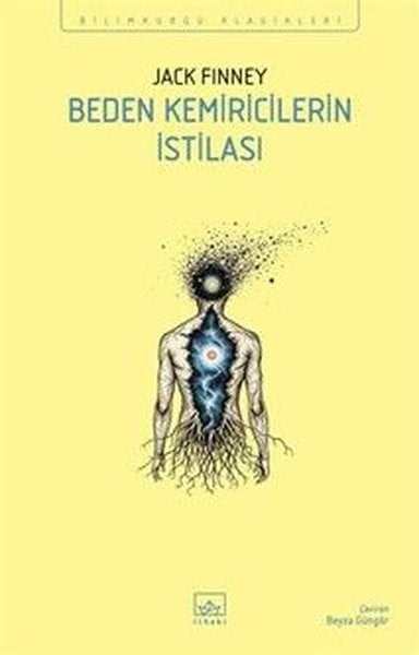 Jack FinneyBilimkurgu KitaplarıBeden Kemiricilerin İstilası - Bilimkurgu Klasikleri