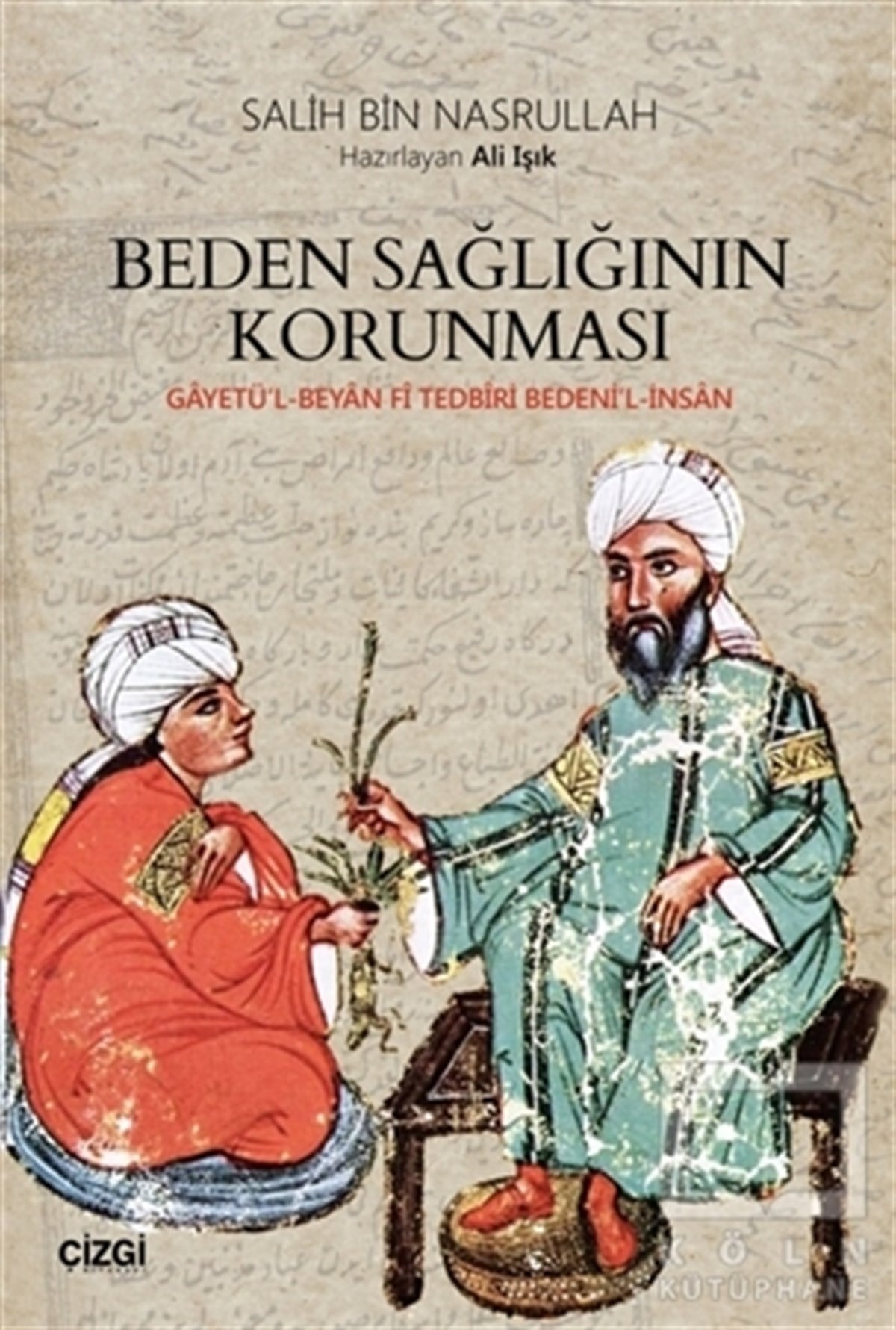 Salih Bin NasrullahAraştırma - İncelemeBeden Sağlığının Korunması