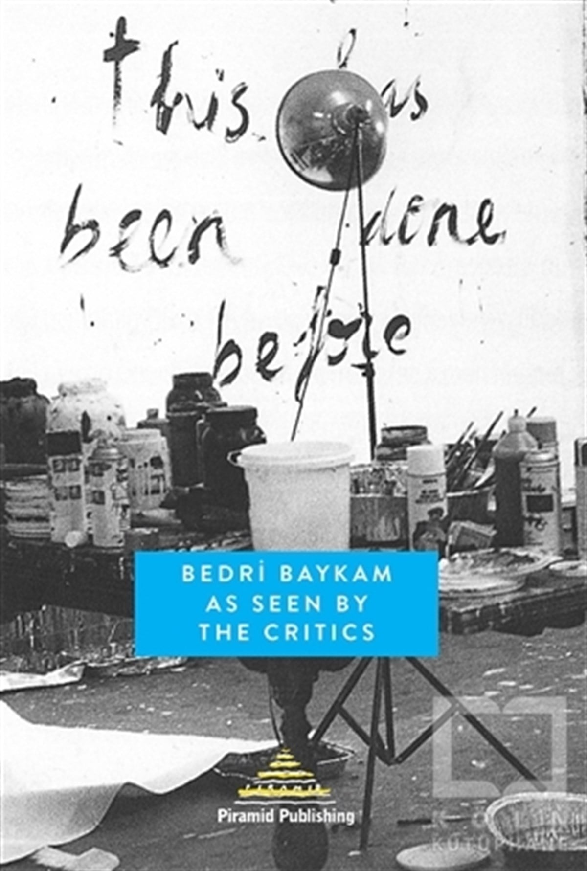 Öykü ErasReferans KitaplarBedri Baykam As Seen By The Critics