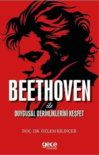 Özlem KılınçerTürk ŞiiriBeethoven İle Duygusal Derinliklerini Keşfet