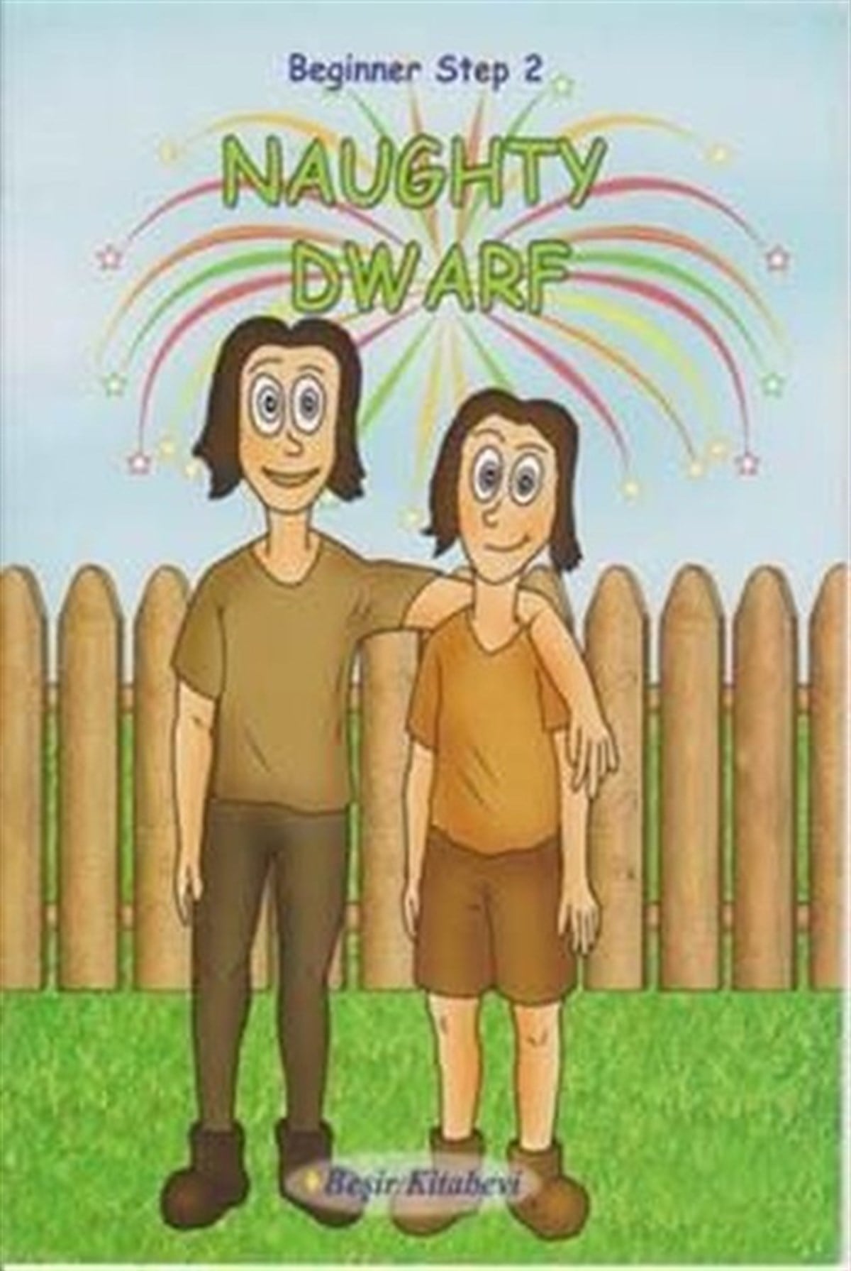 Serkan KoçGraded ReadersBeginner Step 2-Naughty Dwarf