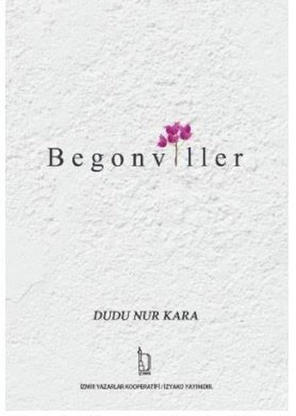 Durdu Nur KaraTürk ŞiiriBegonviller