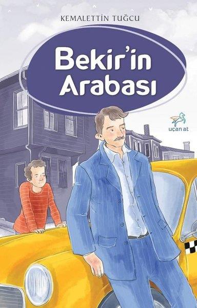 Kemalettin TuğcuÇocuk Gençlik RomanlarıBekir'in Arabası