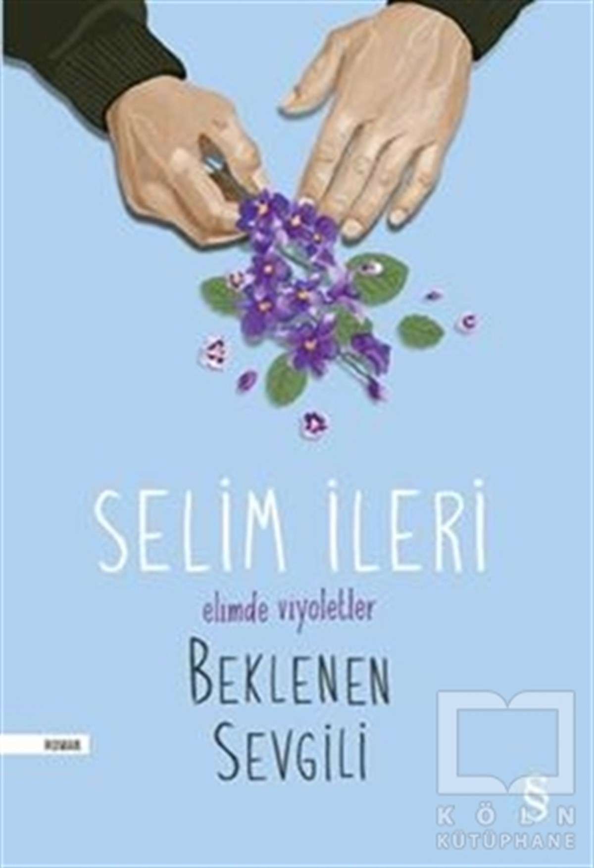 Selim İleriRomanBeklenen Sevgili