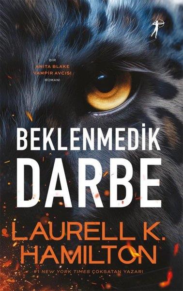 Laurell K. HamiltonKorku Kitapları & Gerilim KitaplarıBeklenmedik Darbe - Bir Anita Blake Vampir Avcısı Romanı