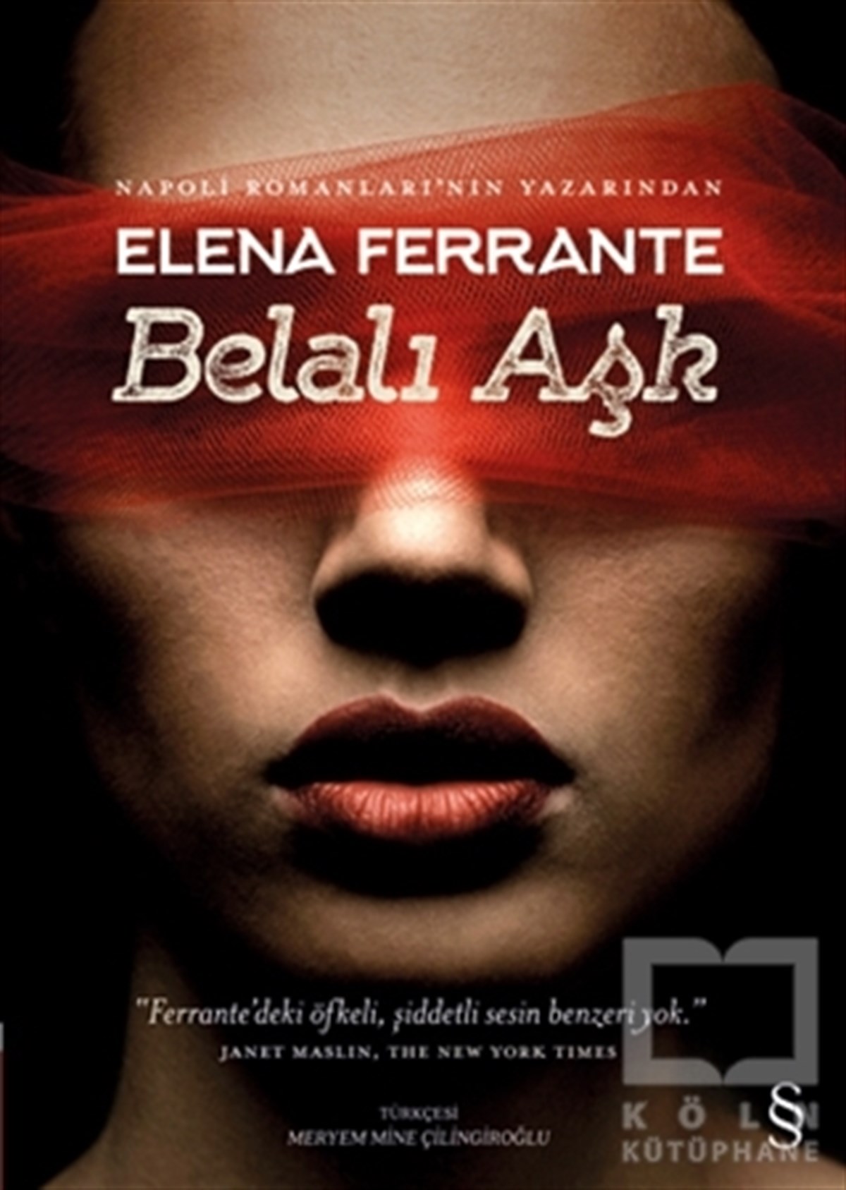 Elena FerranteRomanBelalı Aşk