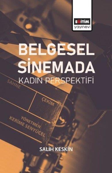 Zeynep ÇelikSinemaBelgesel Sinemada Kadın Perspektifi