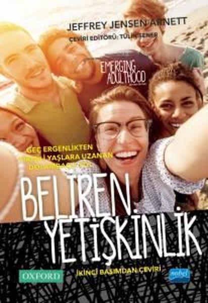 Jeffrey Jensen ArnettEğitimBeliren Yetişkinlik