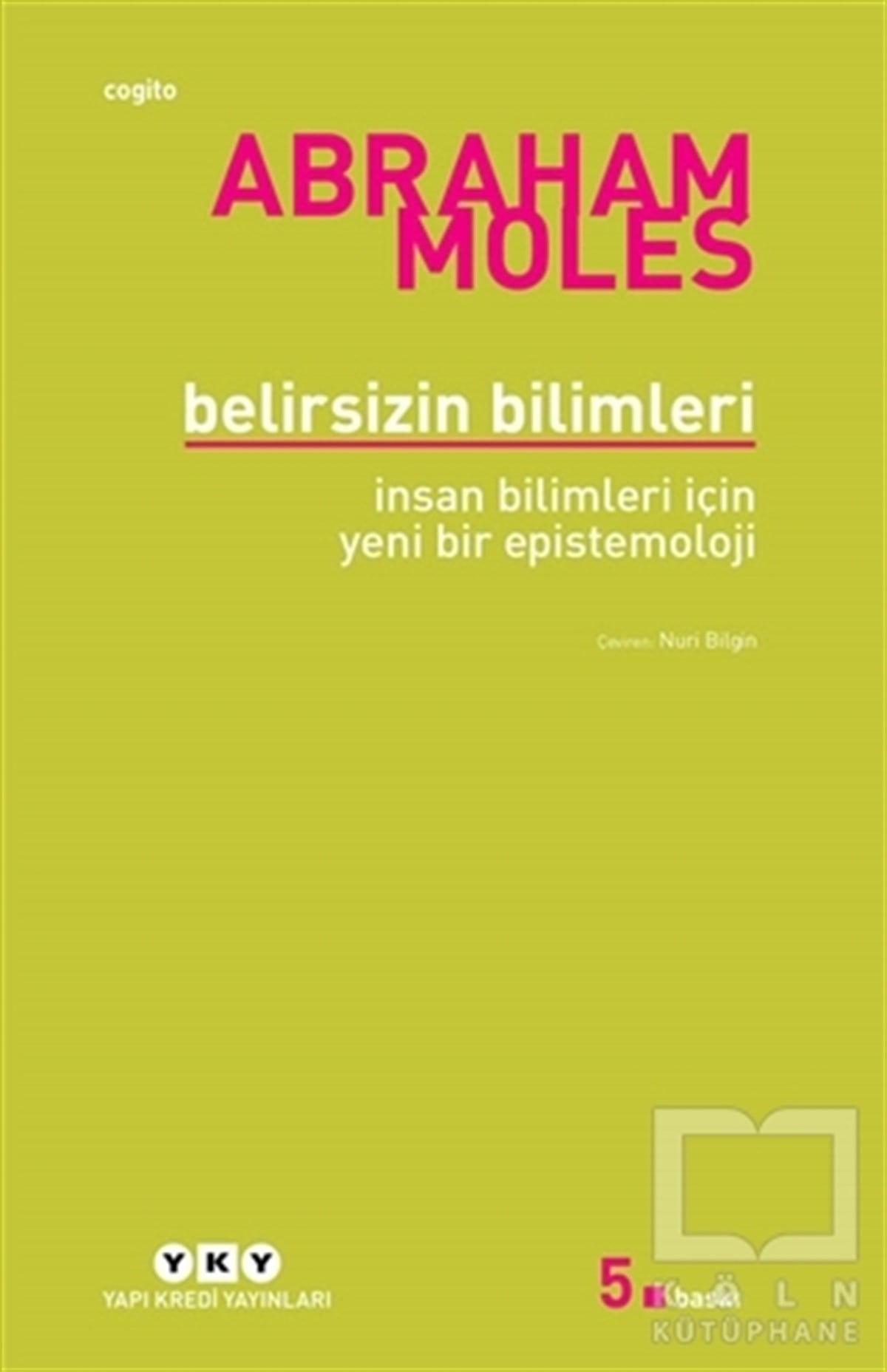 Abraham MolesDiğerBelirsizin Bilimleri