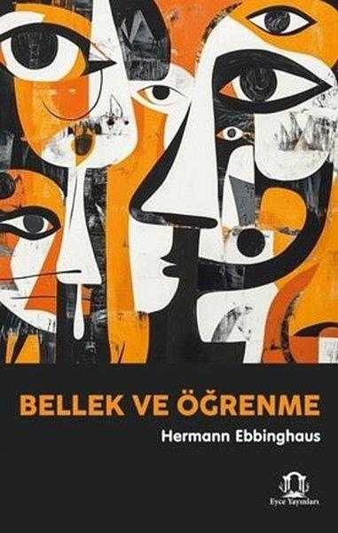 Hermann EbbinghausPsychologieBellek ve Öğrenme