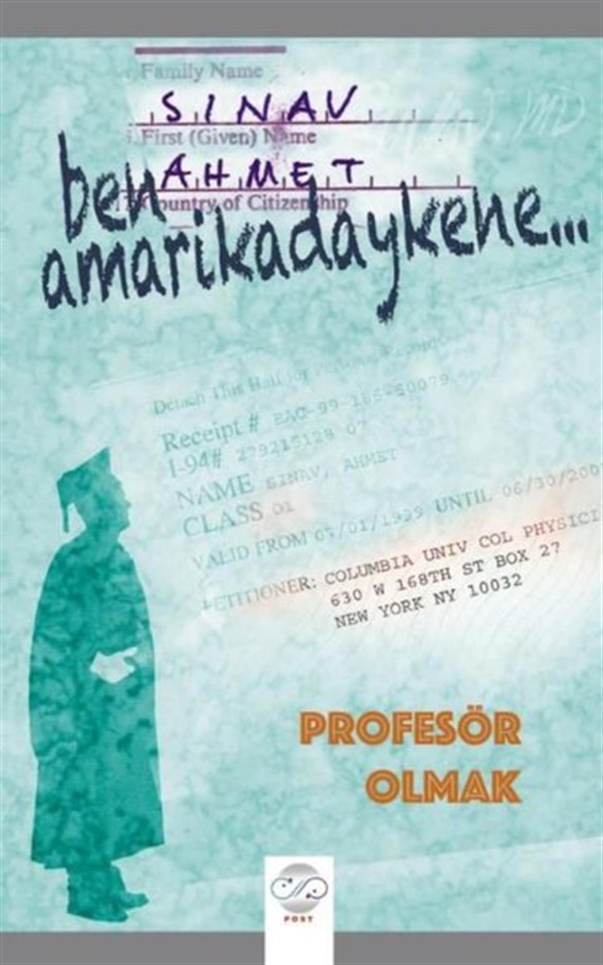 Köln KütüphaneAnı & Mektup & Günlük KitaplarıBen Amarikadaykene Profesör Olmak