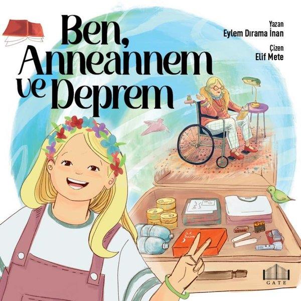 Eylem Dırama İnanEgitim Etkinlik KitaplariBen, Anneannem ve Deprem