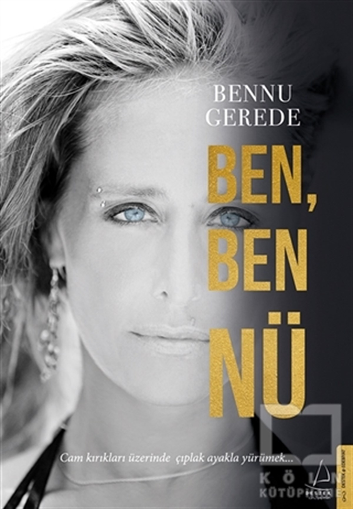 Bennu GeredeDenemeBen Ben Nü