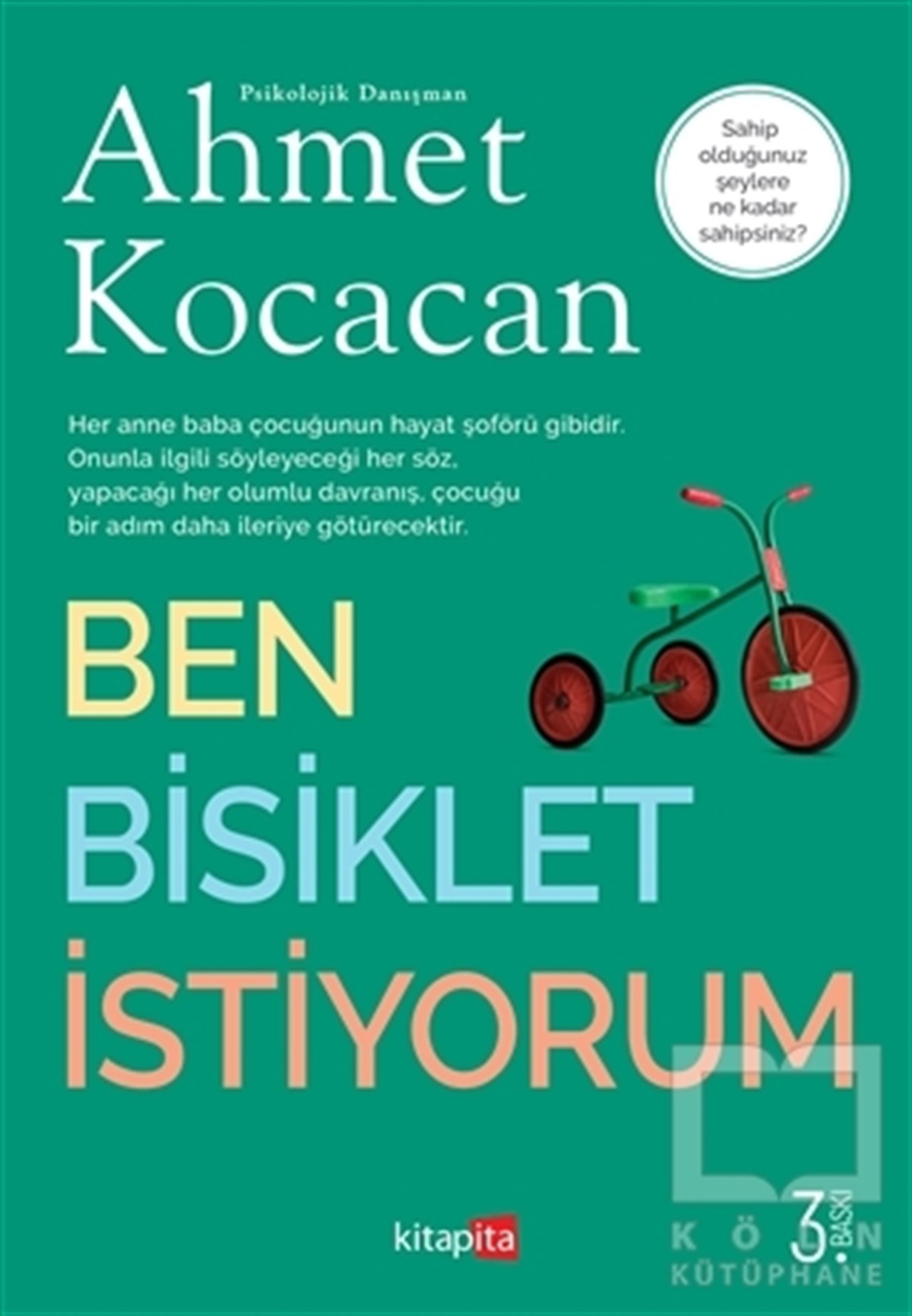Ahmet KocacanEbeveyn KitaplarıBen Bisiklet İstiyorum