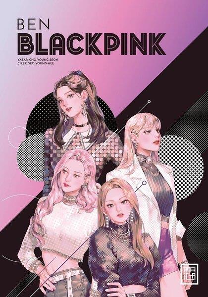 Cho Young-SeonÇizgi RomanlarBen Blackpink