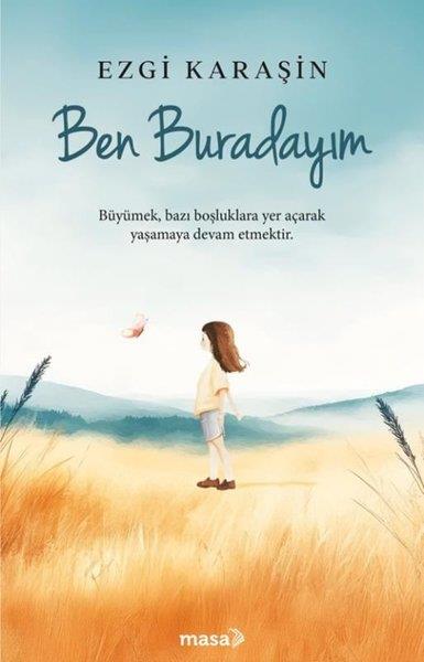 Ezgi KaraşinTürk RomaniBen Buradayım