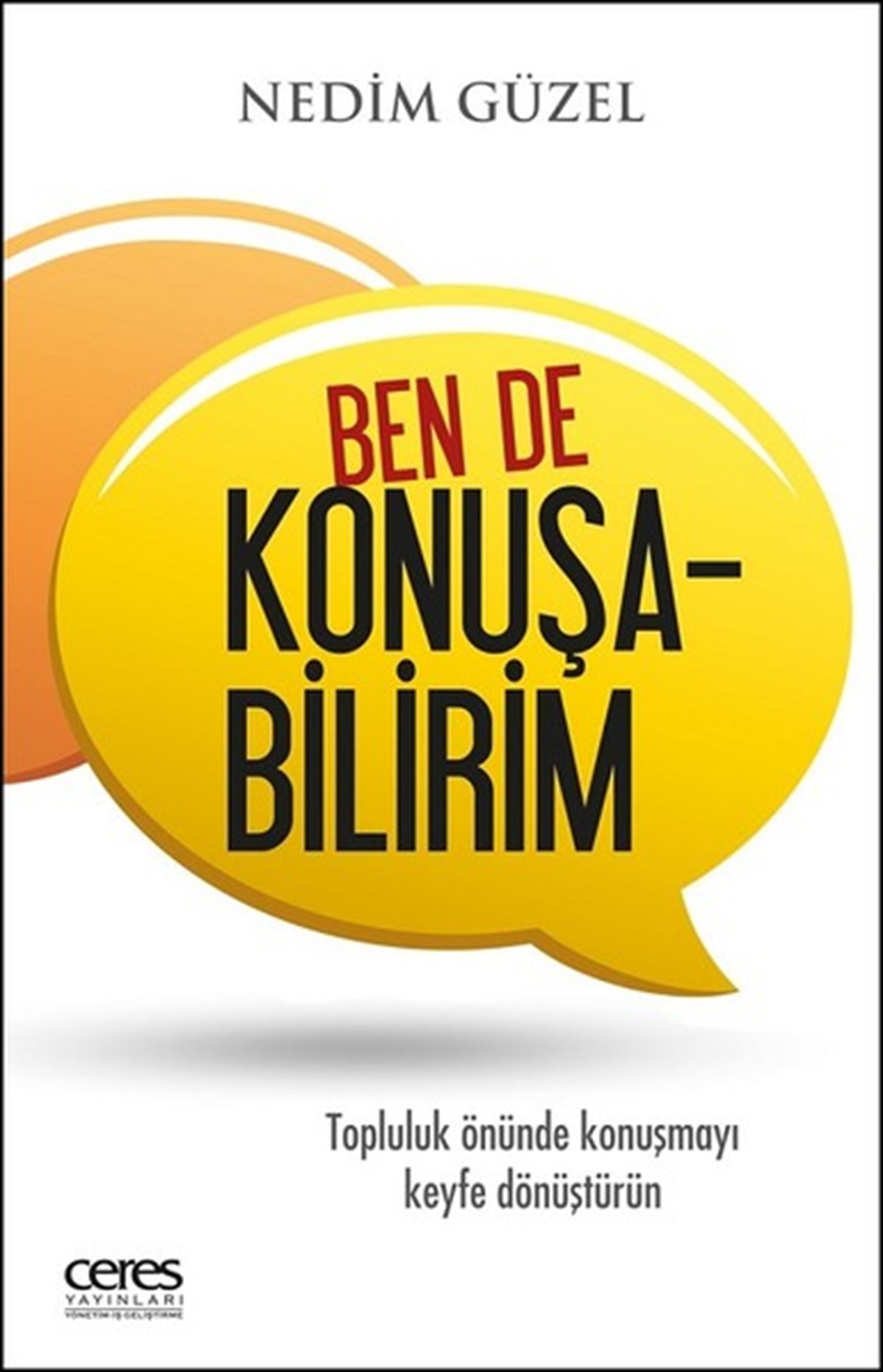 Nedim GüzelYönetim / İş Geliştirme / KaliteBen de Konuşabilirim