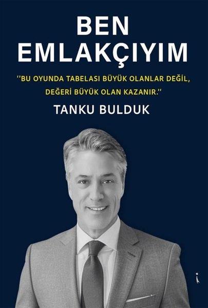 Tanku BuldukYönetim / İş Geliştirme / KaliteBen Emlakçıyım