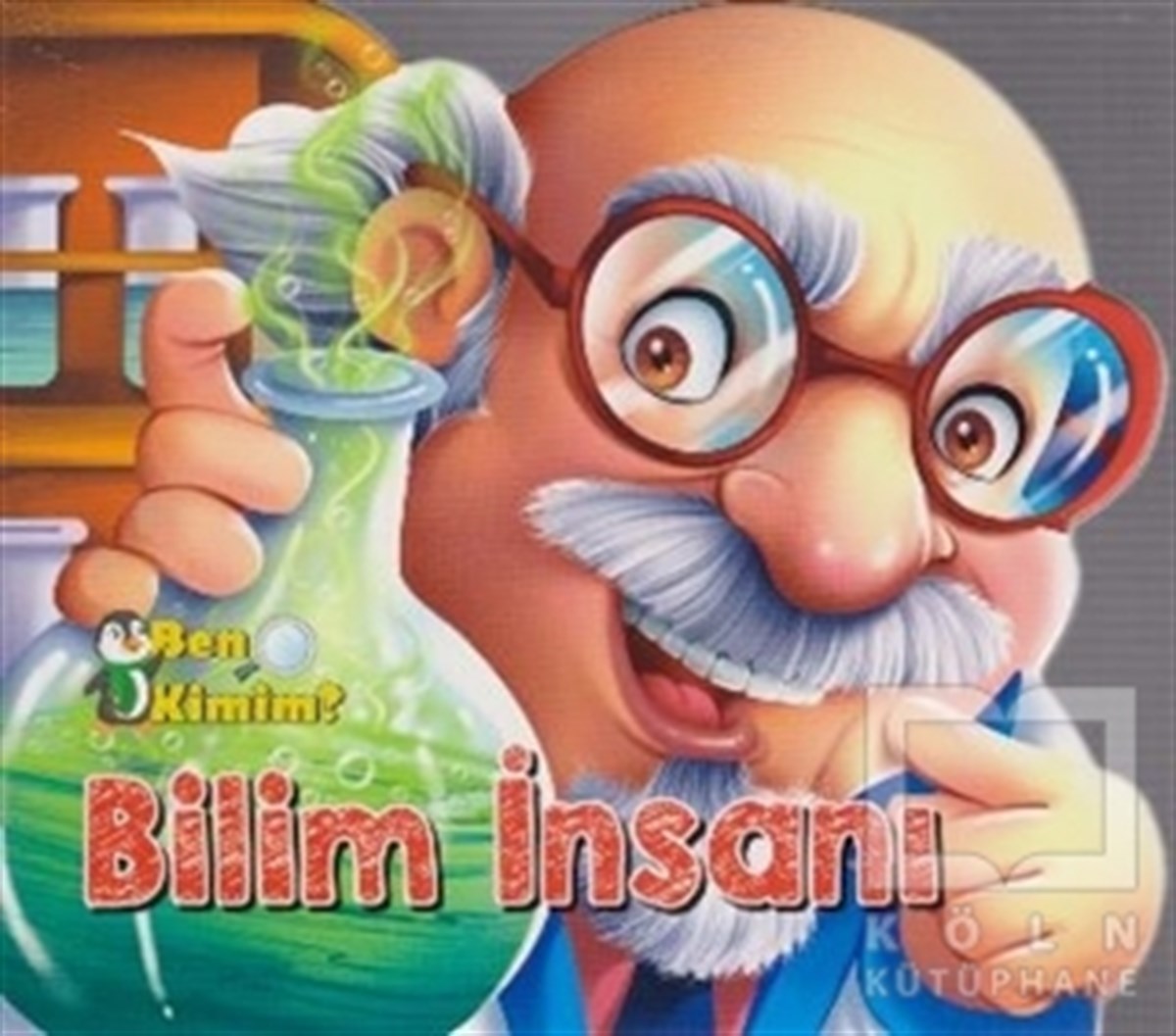 Ben Kimim? -  Bilim İnsanı