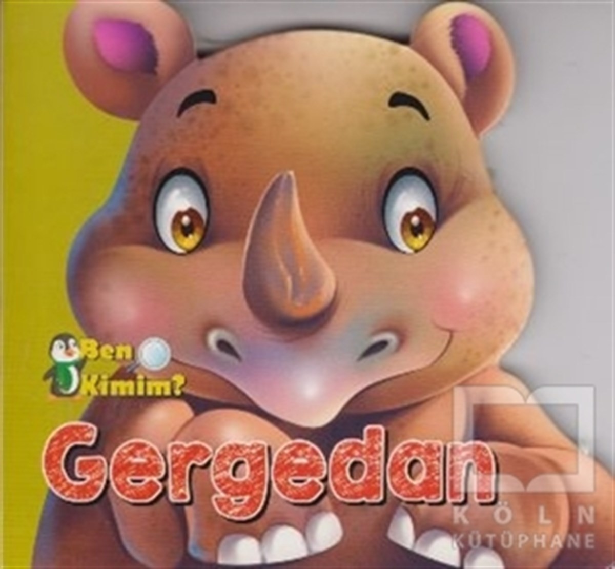 Ben Kimim? - Gergedan