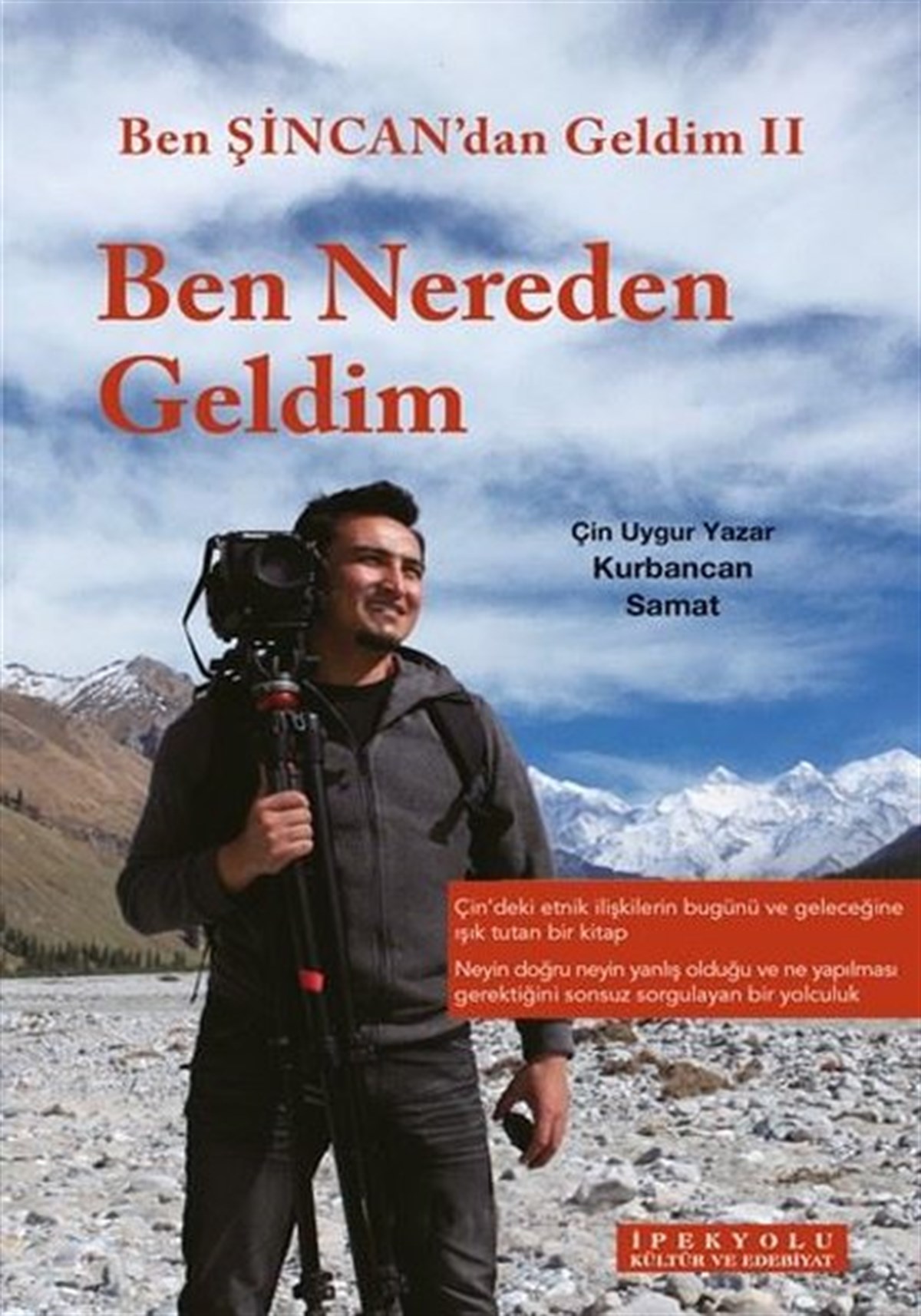 Kurbancan SamatDünya TarihiBen Nereden Geldim - Ben Şincandan Geldim 2